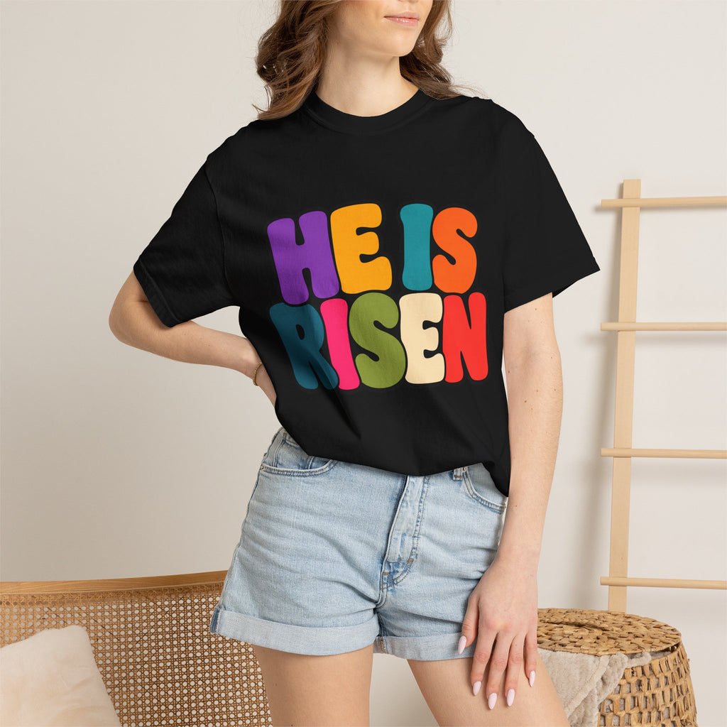 He Is Risen T-Shirt