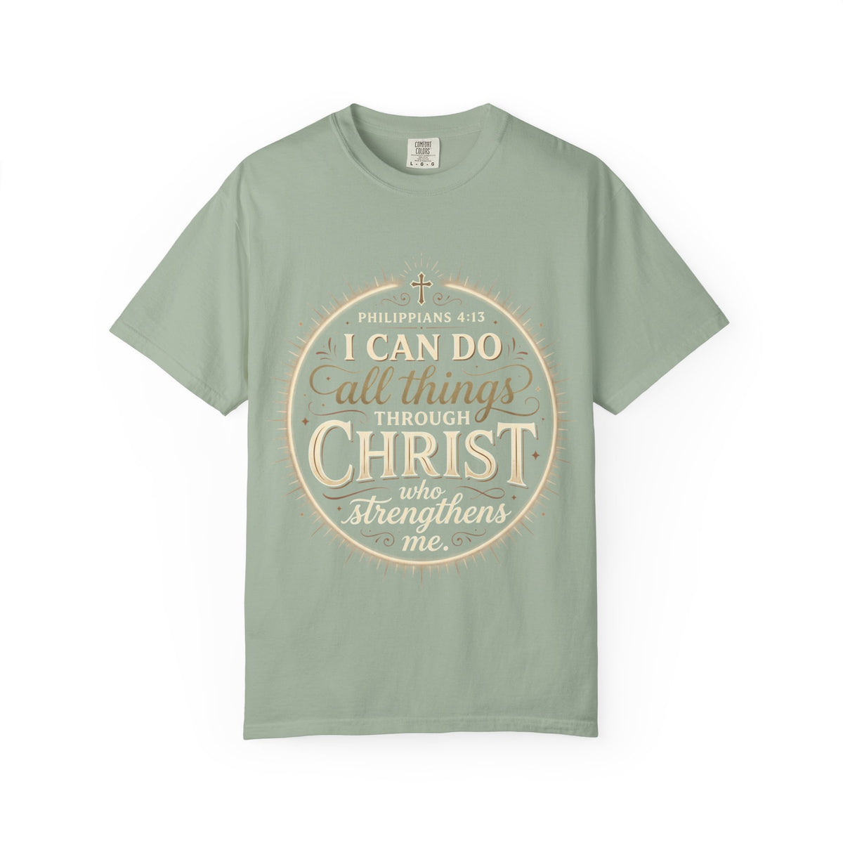 I Can Do All Things Through Christ T-Shirt | Philippians 4:13 Christian Tee