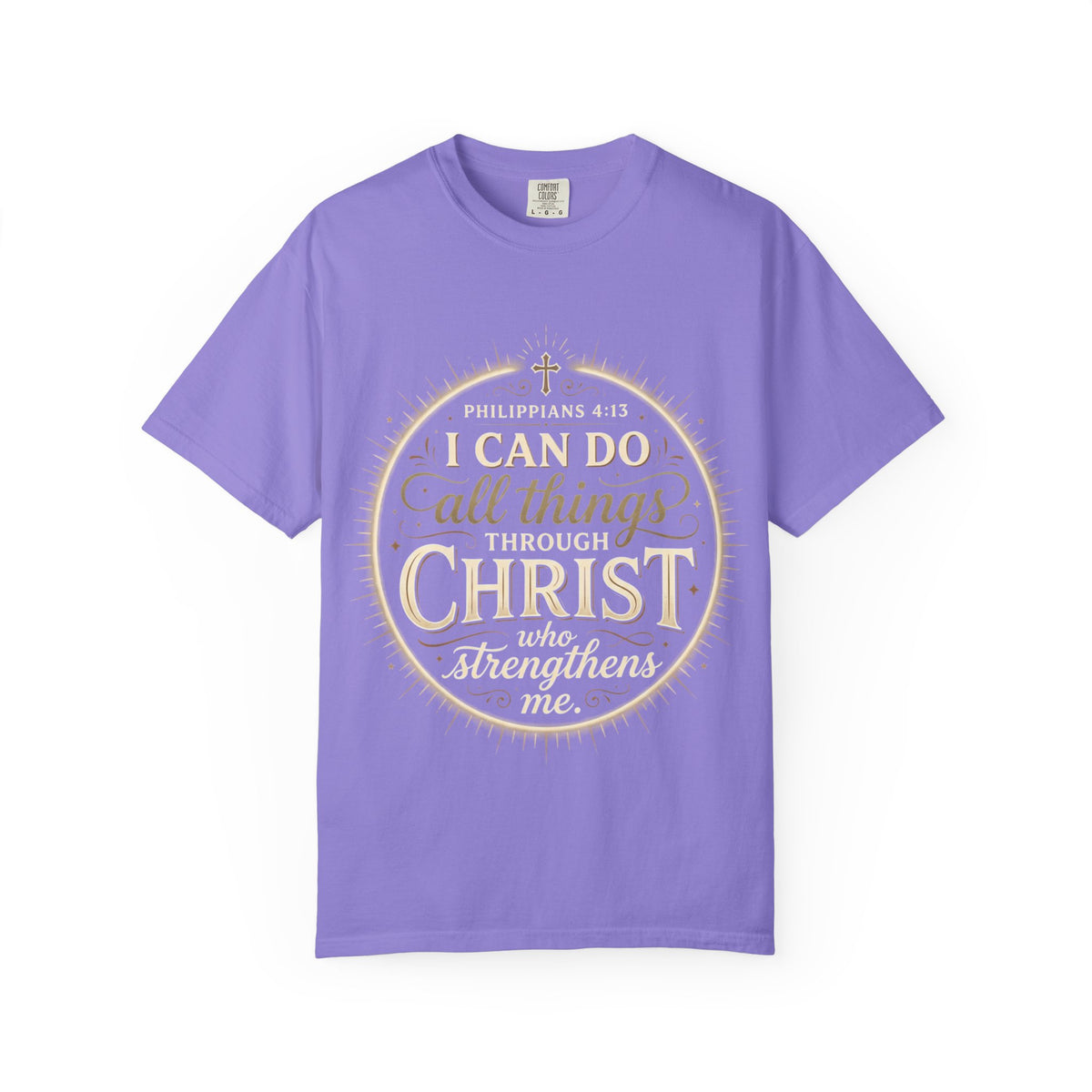 I Can Do All Things Through Christ T-Shirt | Philippians 4:13 Christian Tee