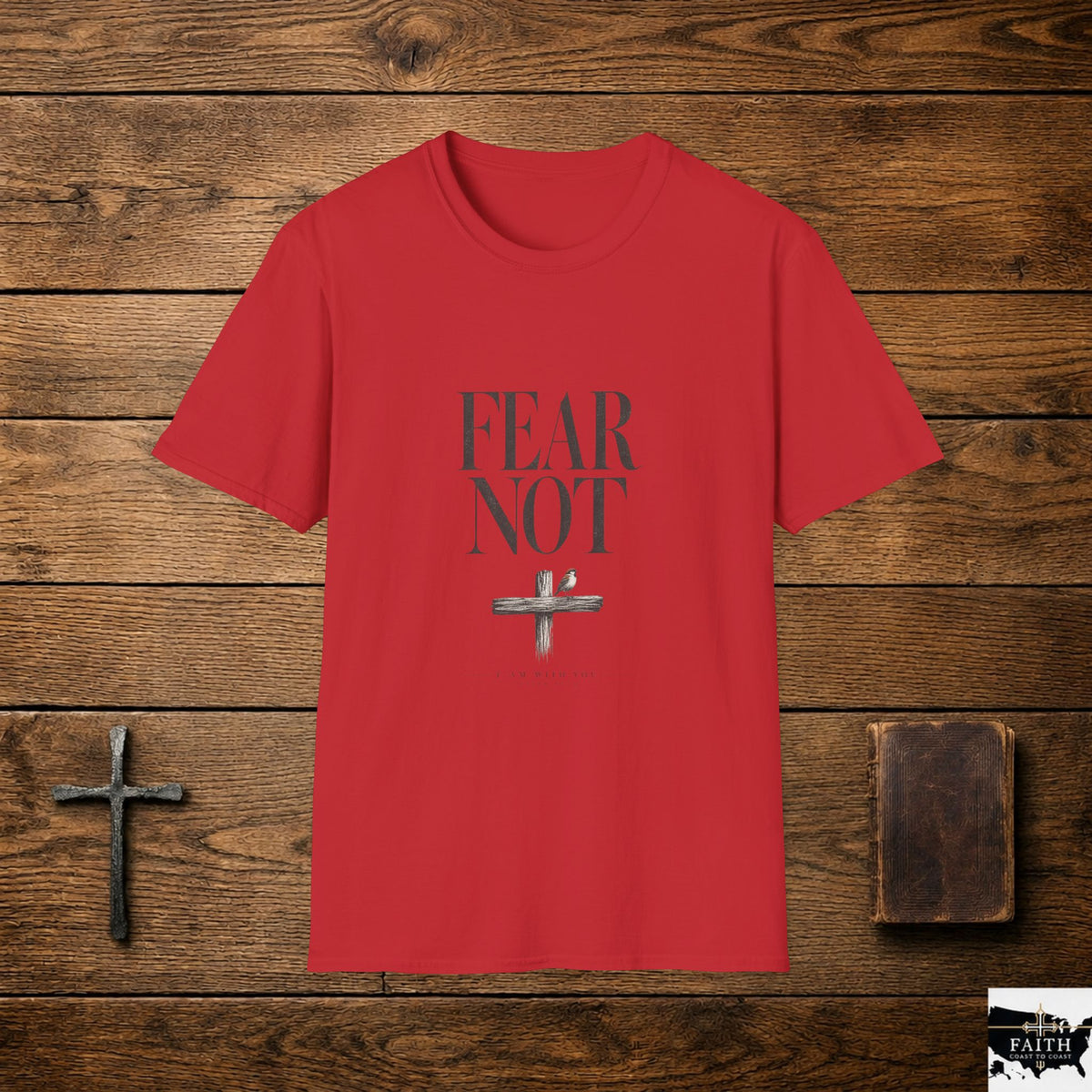 Fear Not T-Shirt | Minimal Script Inspirational Cross Tee