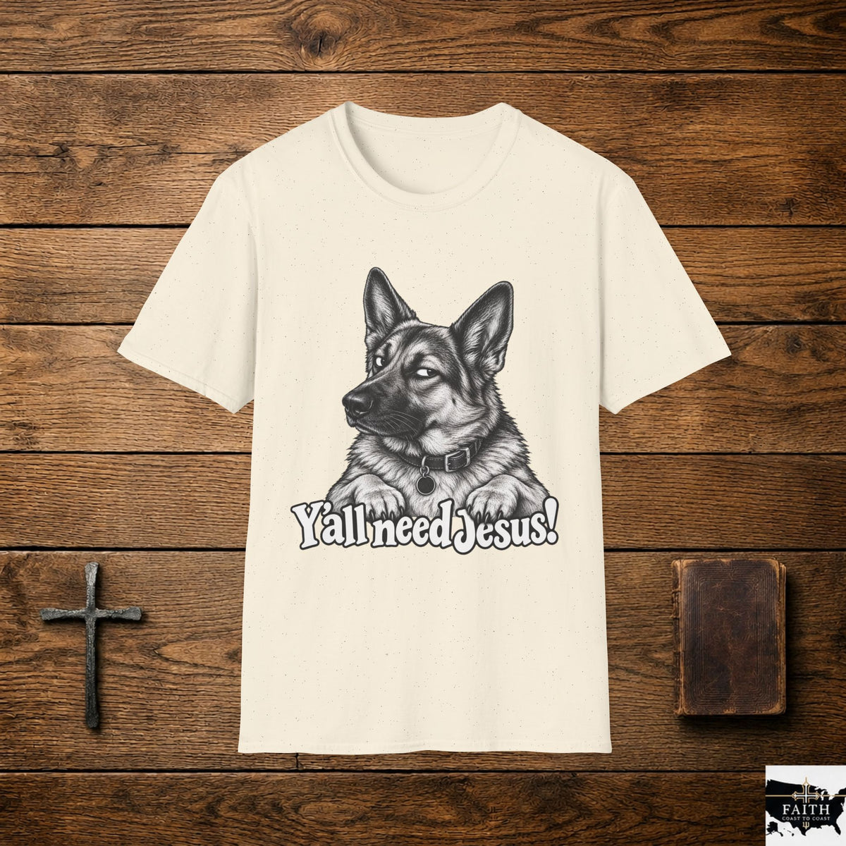German Shepherd portrait YallneedJesus T-Shirt | Christian dog faith design
