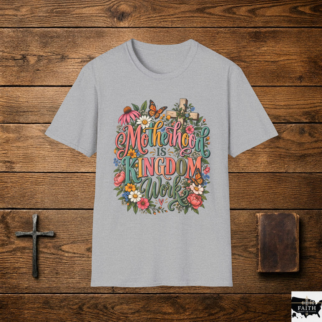 Motherhood Is Kingdom Work T-Shirt — Floral Butterfly Mom Tee