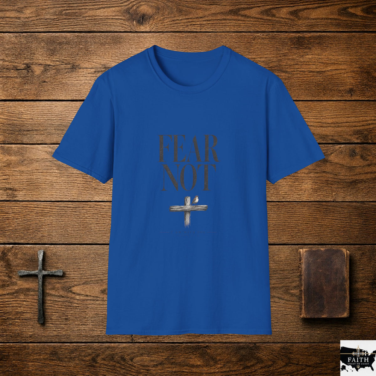Fear Not T-Shirt | Minimal Script Inspirational Cross Tee