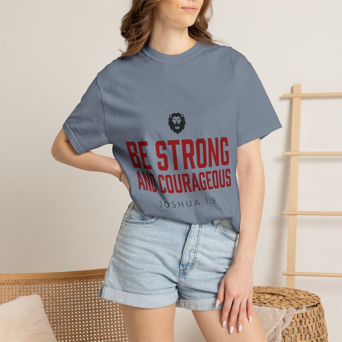 Be Strong and Courageous T-Shirt — Joshua 1:9 Christian Tee
