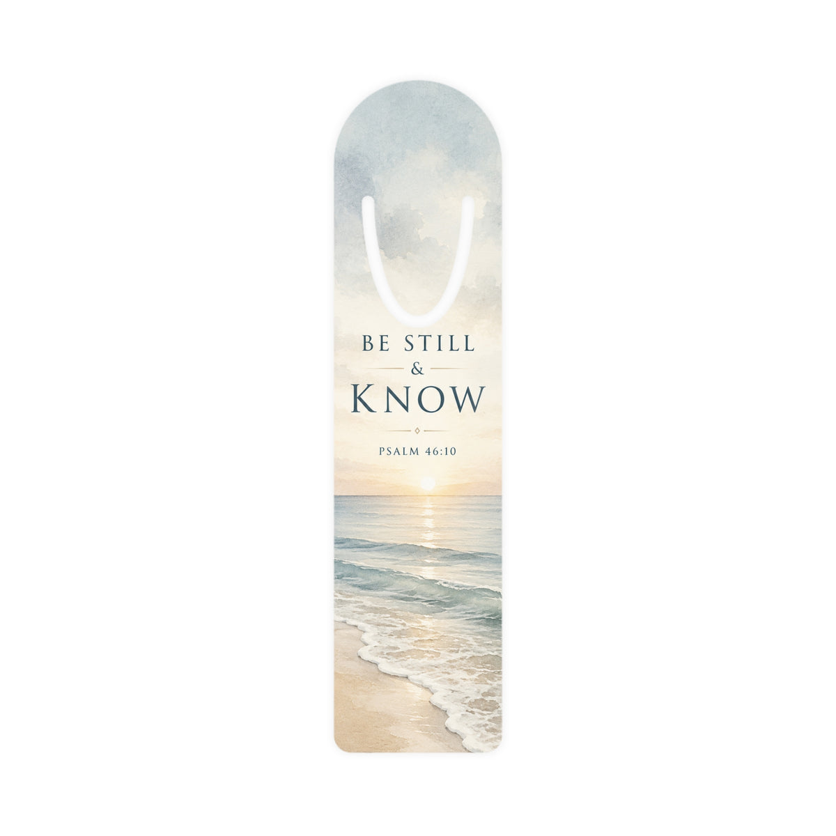 Be Still & Know Psalm 46:10 Bookmark | Beach Sunrise Scripture Metal Bookmark