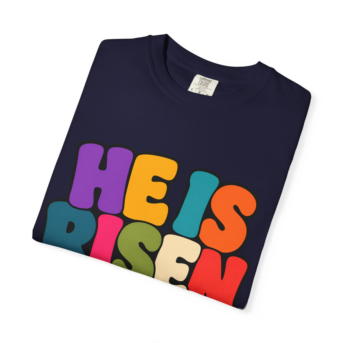 He Is Risen T-Shirt