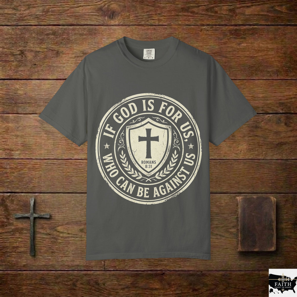 If God Is For Us T-Shirt — Christian Shield Faith Tee