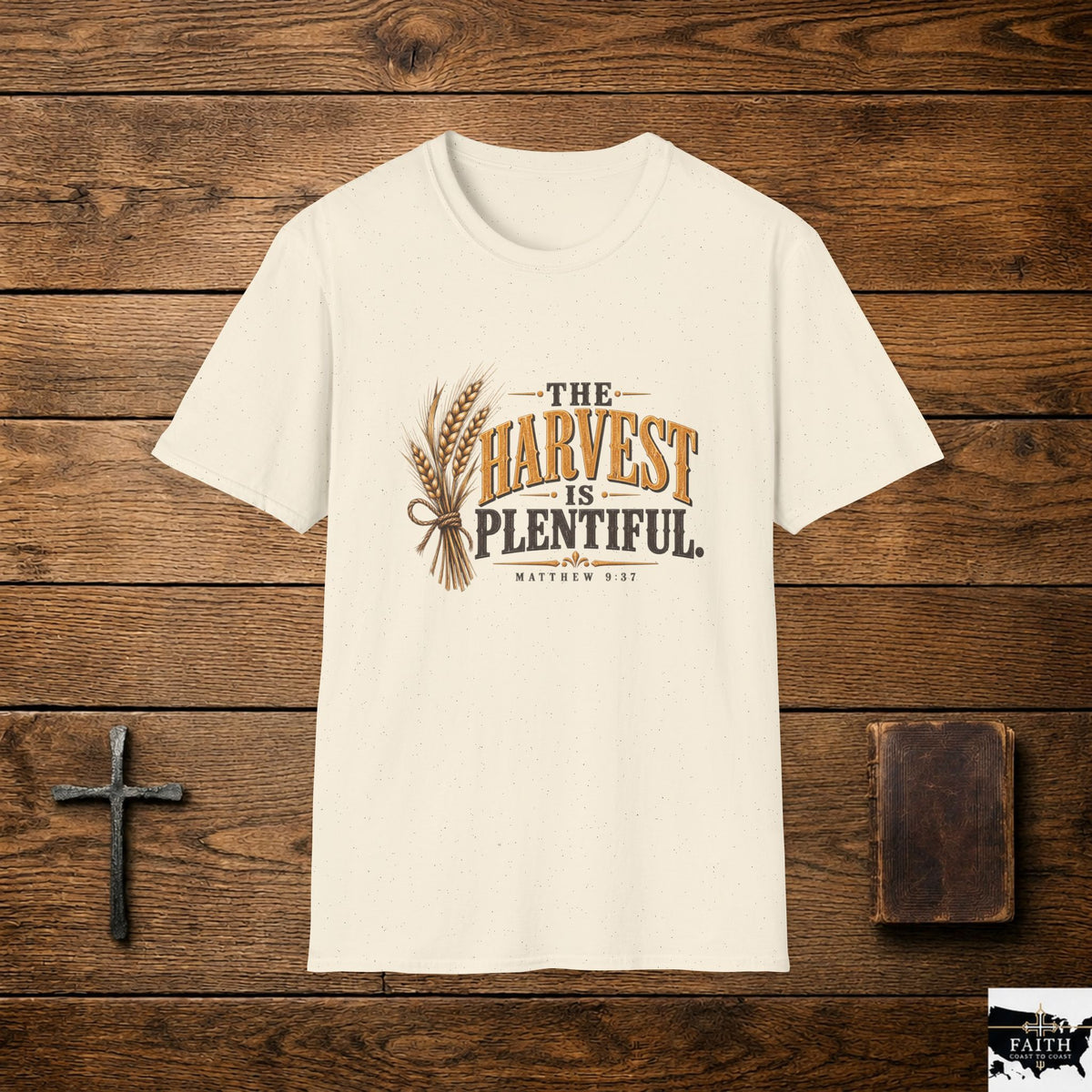 The Harvest Is Plentiful T-Shirt | Wheat Graphic, Fall Autumn Shirt