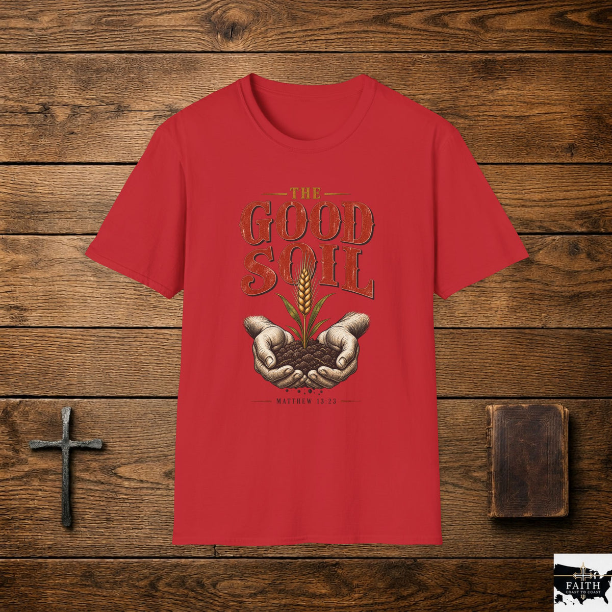 The Good Soil T-Shirt | Hands Holding Soil Wheat Illustration