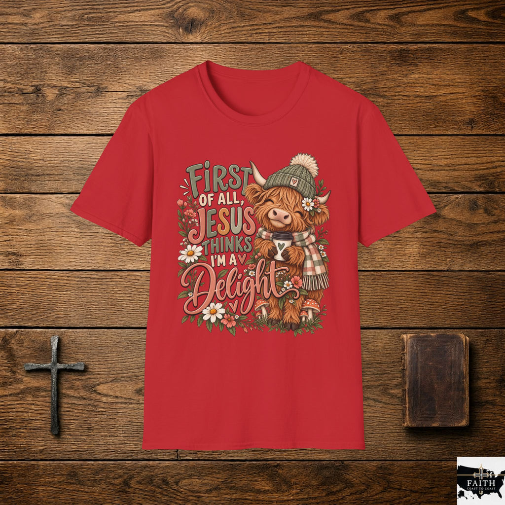 First of All Jesus Thinks I’m Delightful Cow Graphic T-Shirt