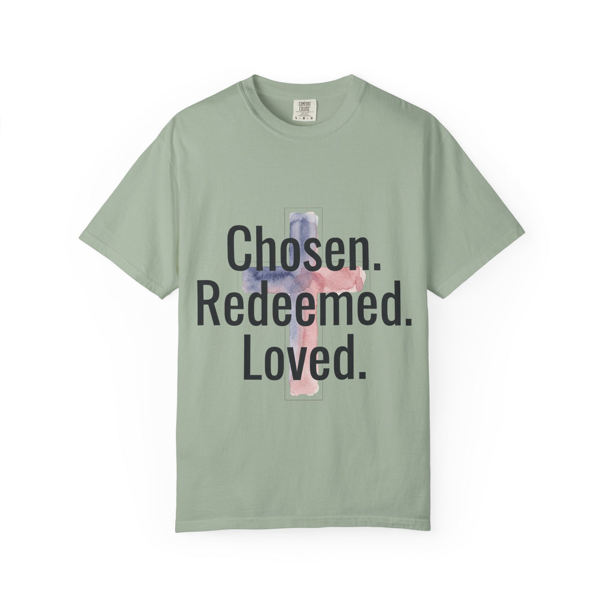 Chosen Redeemed Loved cross Christian shirt | T-Shirt