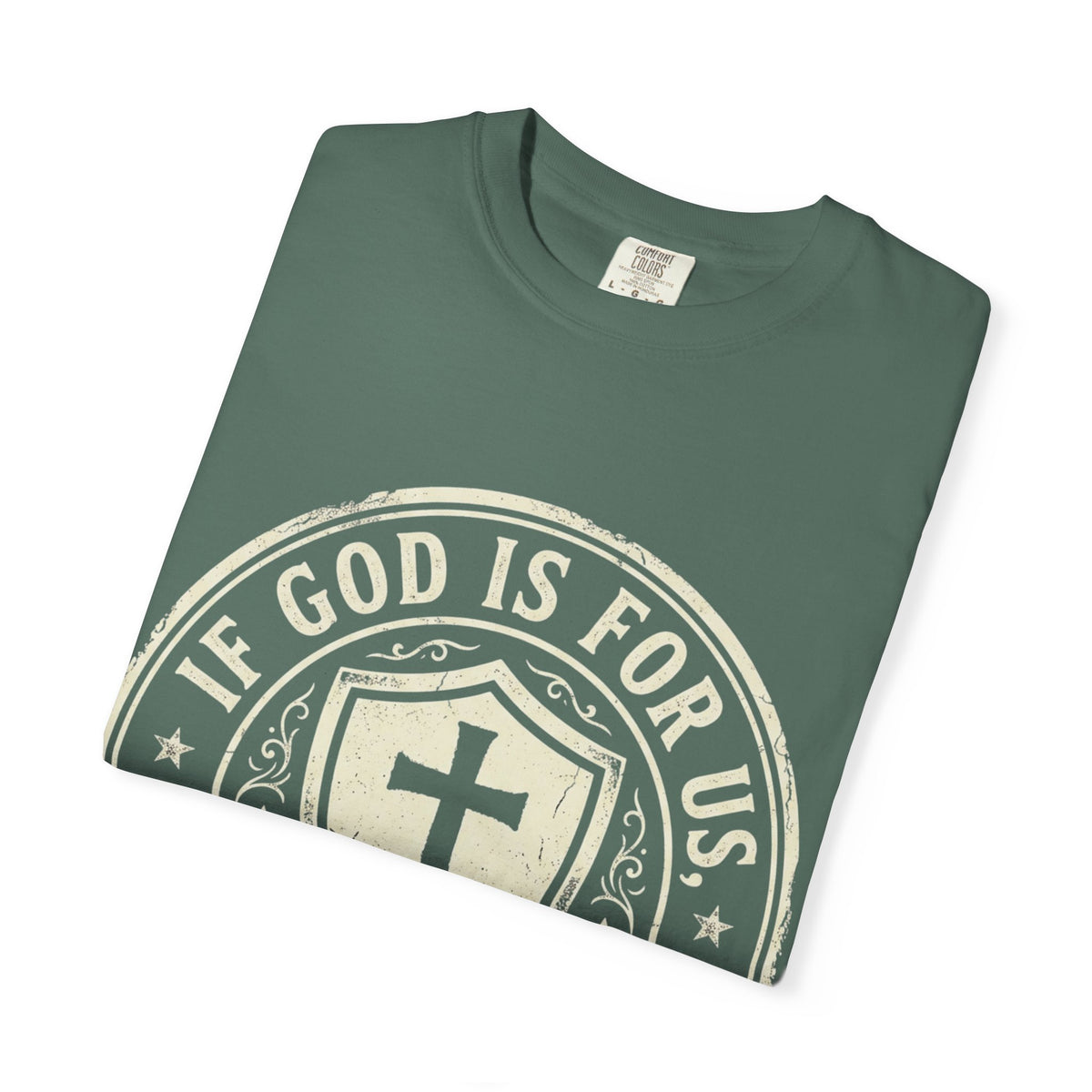 If God Is For Us T-Shirt — Christian Shield Faith Tee