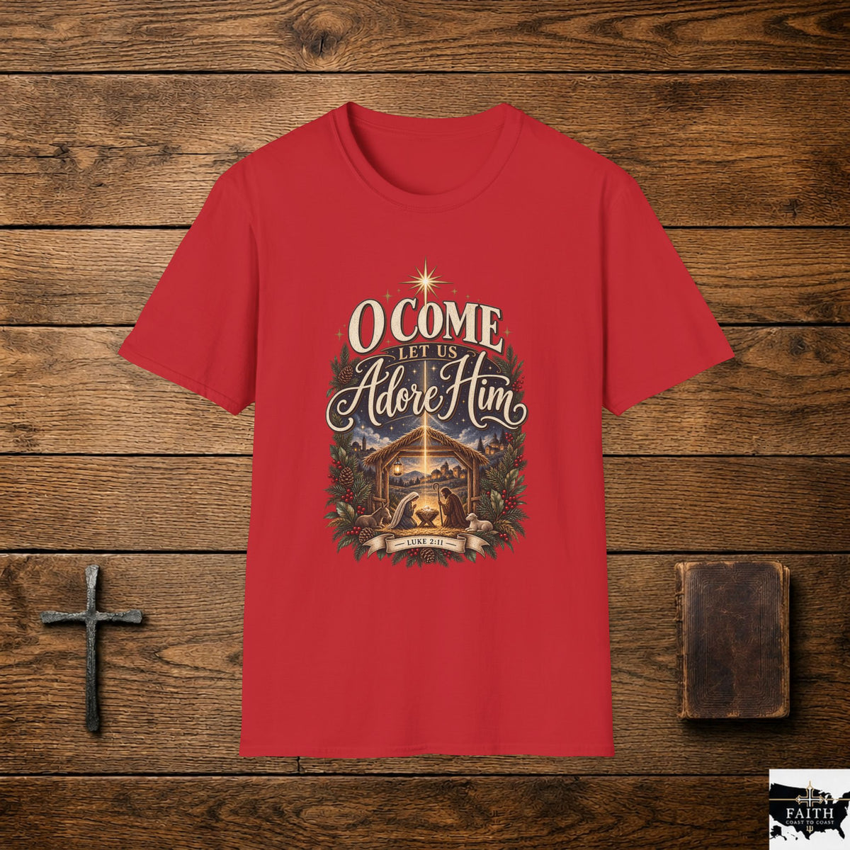 O Come Let Us Adore Him Nativity T-Shirt | Christmas Christian Tee