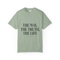 The Way The Truth The Life T-shirt | Christian Scripture Tee