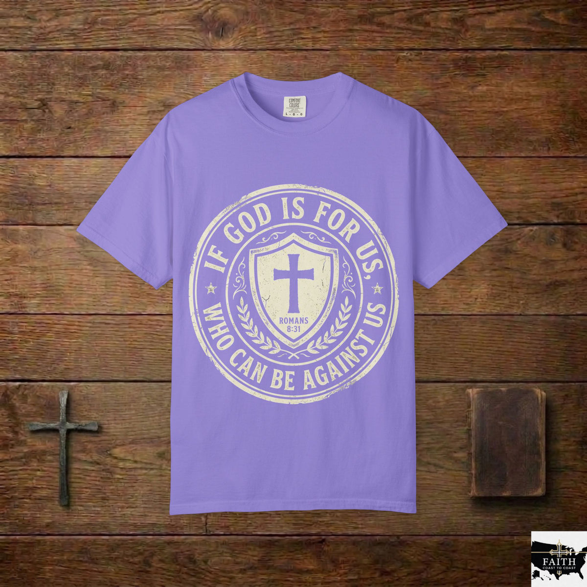 If God Is For Us T-Shirt — Christian Shield Faith Tee