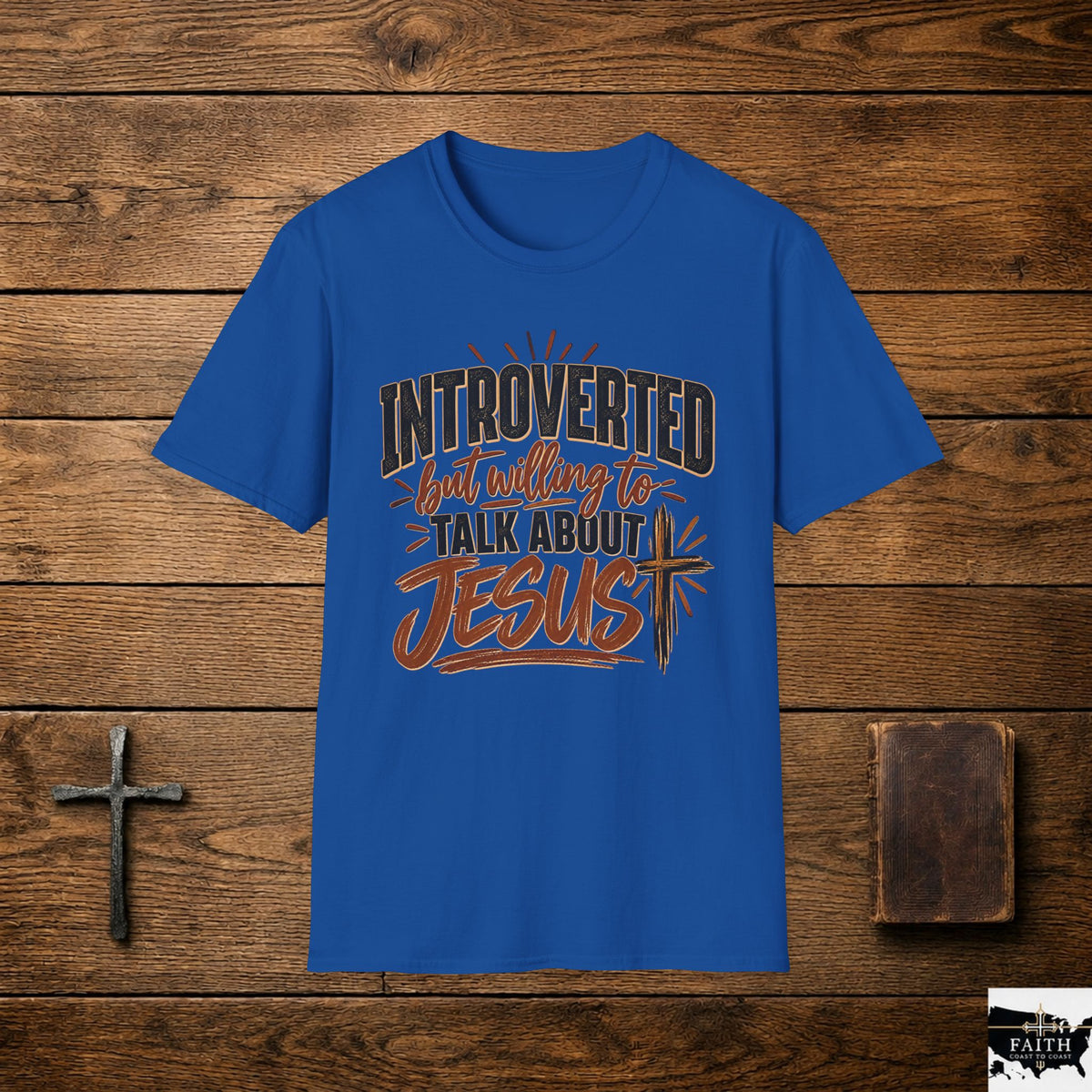 Introverted but Willing to Talk About Jesus T-Shirt